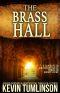 [Dan Kotler 0.50] • The Brass Hall